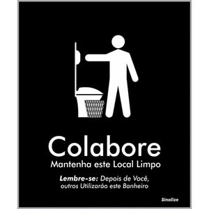 Placa de Poliestireno Store Black 15x18cm Colabore, Mantenha este Local Limpo para Banheiro - BLK05 - SINALIZE
