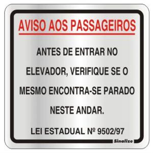 Placa de Alumínio Auto-Adesiva 15x15cm Aviso Aos Passageiros - 120 AK - SINALIZE