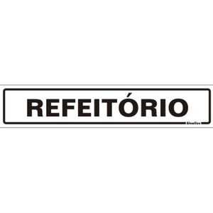 Placa de Poliestireno Auto-Adesiva 5x25cm Refeitório - 200 BH - SINALIZE
