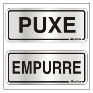 2 Placas de Alumínio Auto-Adesiva 15x6cm Puxe / Empurre -120 AG - SINALIZE