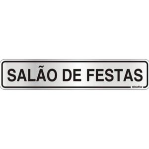 Placa de Alumínio Auto-Adesiva 5x25cm Salão de Festa - 100 AE - SINALIZE