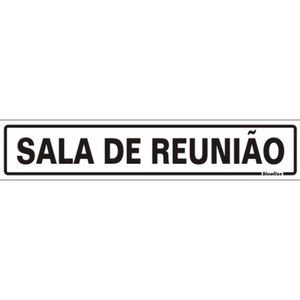 Placa de Poliestireno Auto-Adesiva 5x25cm Sala de Reunião - 200 AP - SINALIZE