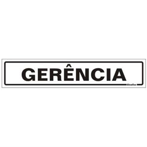 Placa de Poliestireno Auto-Adesiva 5x25cm Gerência - 200 AC - SINALIZE