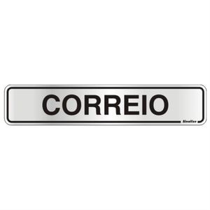Placa de Alumínio Auto-Adesiva 5x25cm Correio - 100 CW - SINALIZE