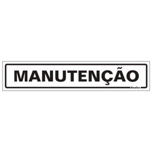 Placa de Poliestireno Auto-Adesiva 5x25cm Manutenção - 200 BZ - SINALIZE