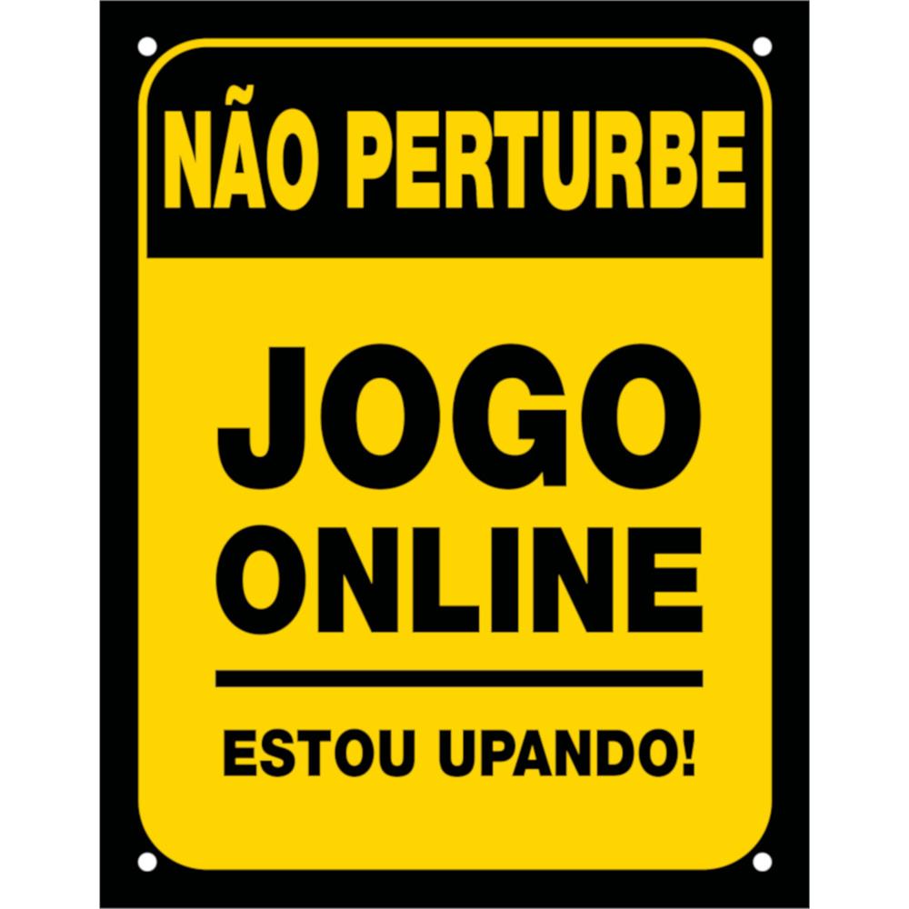 Imagem do produto Placa Decorativa PS 18x23cm Não Perturbe, Jogo Online - DEC19 - SINALIZE