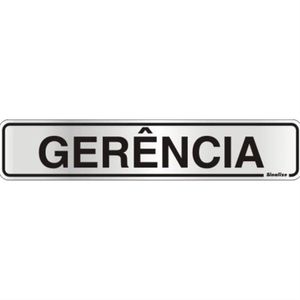 Placa de Alumínio Auto-Adesiva 5x25cm Gerência - 100 AC - SINALIZE
