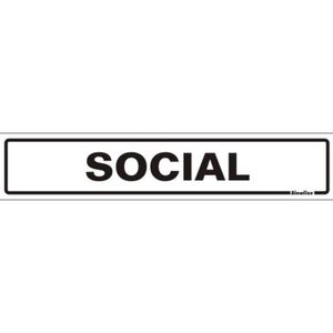 Placa de Poliestireno Auto-Adesiva 5x25cm Social - 200 CG - SINALIZE