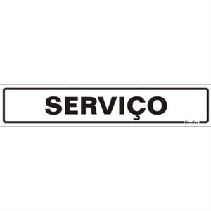 Placa poliestireno 05x25 servico 200ch - 200CH - SINALIZE
